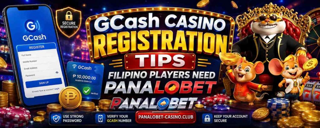 GCash Casino Registration Tips Filipino Players Need Panalobet